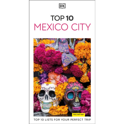 Dorling Kindersley Ltd DK Top 10 Mexico City (häftad, eng)