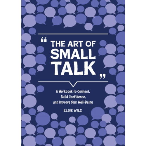 Quarto Publishing Group USA Inc The Art of Small Talk (häftad, eng)