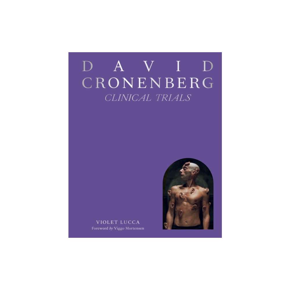 Produktbild för David Cronenberg: Clinical Trials (inbunden, eng)