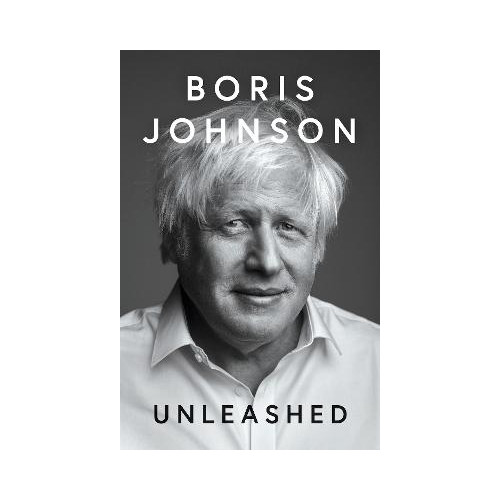 Boris Johnson Unleashed (häftad, eng)