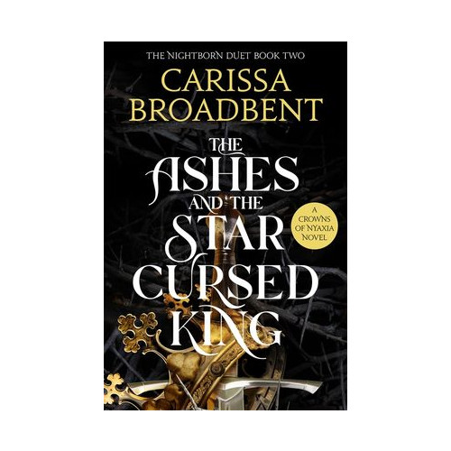 Carissa Broadbent The Ashes and the Star-Cursed King (pocket, eng)