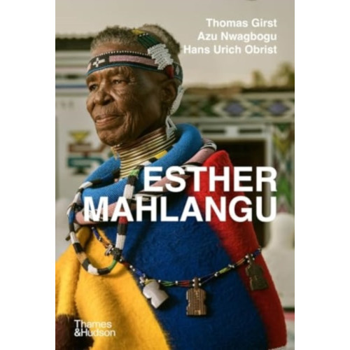 Thames & Hudson Ltd Esther Mahlangu (inbunden, eng)