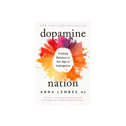 Dr. Anna Lembke Dopamine Nation (pocket, eng)