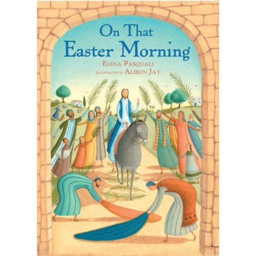 Spck publishing On that Easter Morning (inbunden, eng)