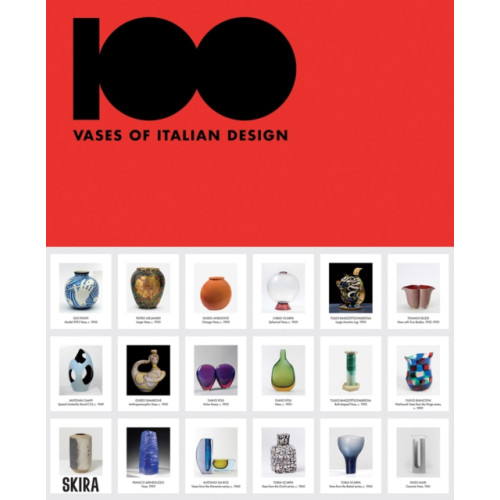 Skira 100 Vases of Italian Design (inbunden, eng)