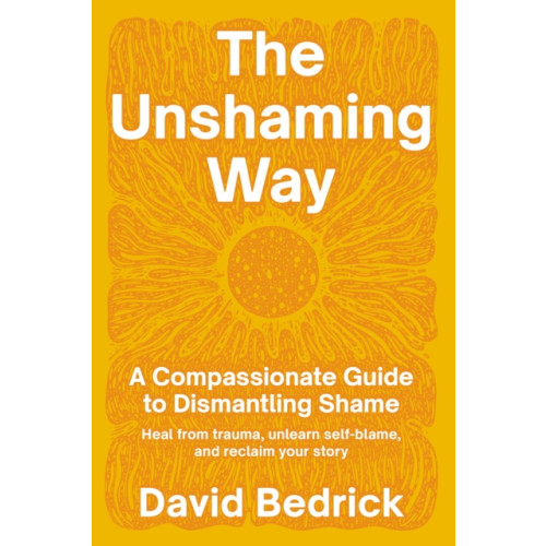 North Atlantic Books,U.S. Unshaming Way,  The (häftad, eng)