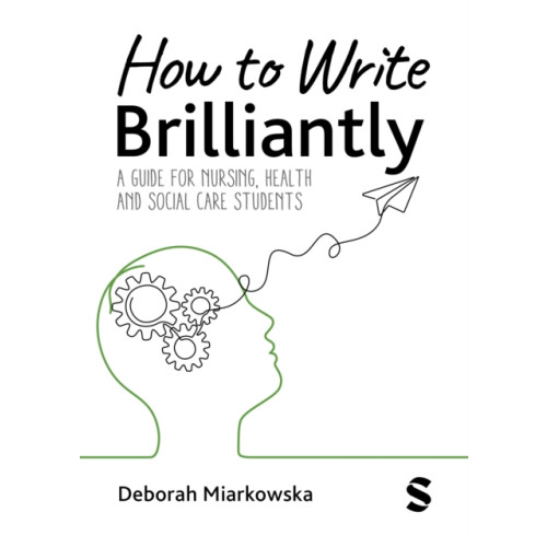 Sage Publications Ltd How to Write Brilliantly (häftad, eng)
