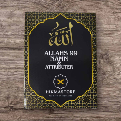 Hikma store Allahs 99 namn och attribut