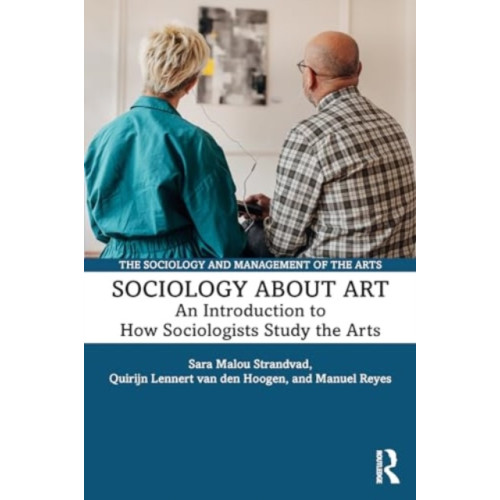 Taylor & francis ltd Sociology about Art (häftad, eng)