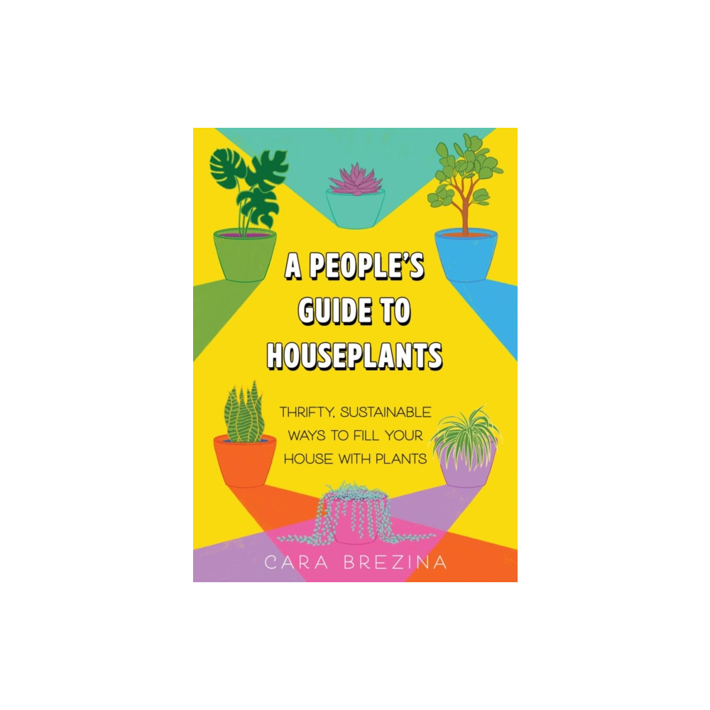Produktbild för A People's Guide to Houseplants (häftad, eng)