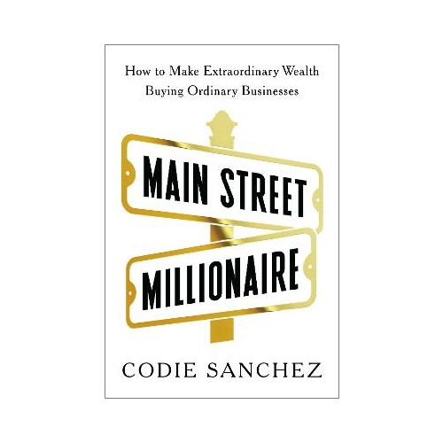 Codie Sanchez Main Street Millionaire (inbunden, eng)