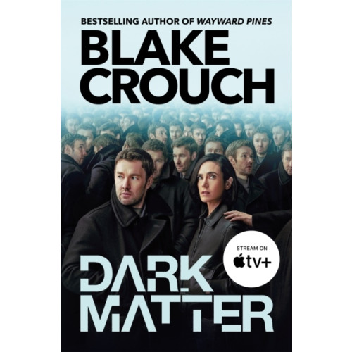 Blake Crouch Dark Matter (pocket, eng)