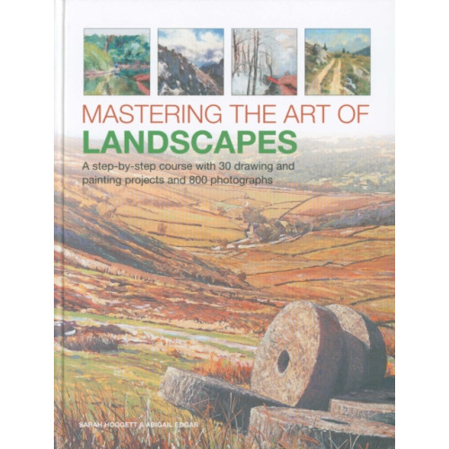 Anness publishing Mastering the Art of Landscapes (inbunden, eng)