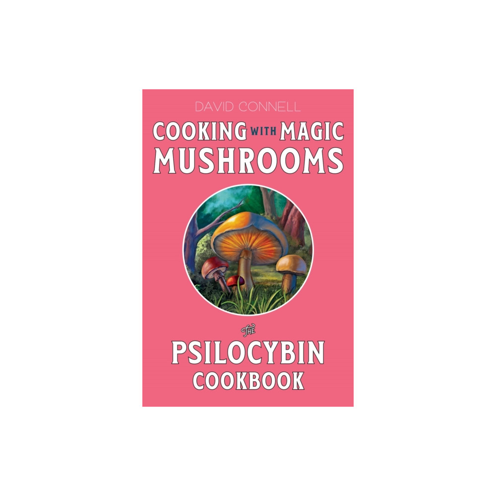 Produktbild för Cooking with Magic Mushrooms (häftad, eng)