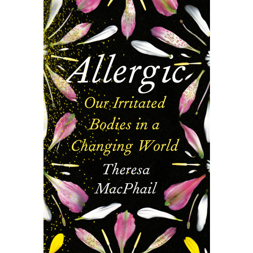 Theresa MacPhail Allergic (inbunden, eng)
