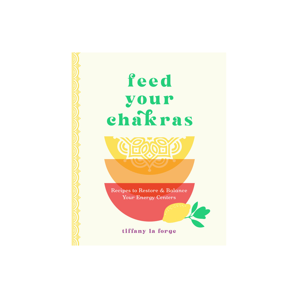 Produktbild för Feed Your Chakras (inbunden, eng)