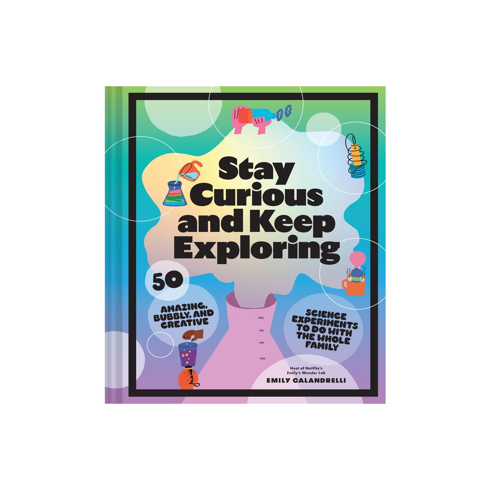 Produktbild för Stay Curious and Keep Exploring (inbunden, eng)