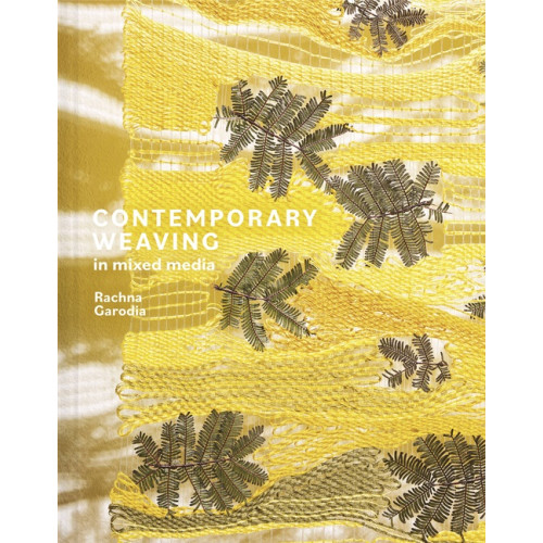 Abrams & Chronicle Books Contemporary Weaving in Mixed Media (inbunden, eng)