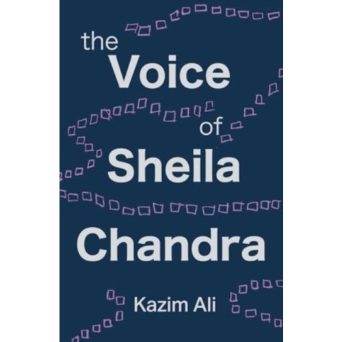 The 87 Press The Voice of Sheila Chandra (häftad, eng)