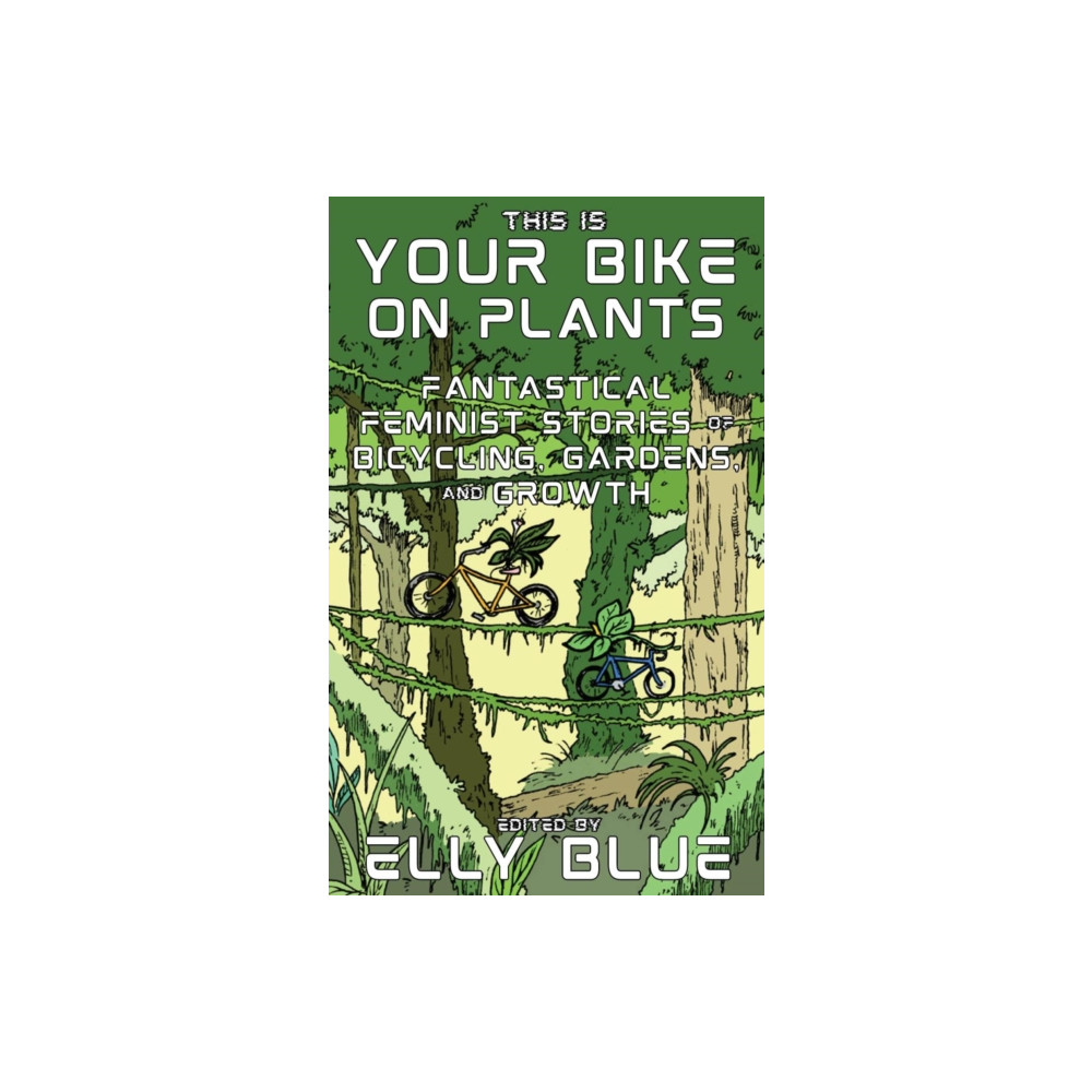 Produktbild för This Is Your Bike on Plants (häftad, eng)