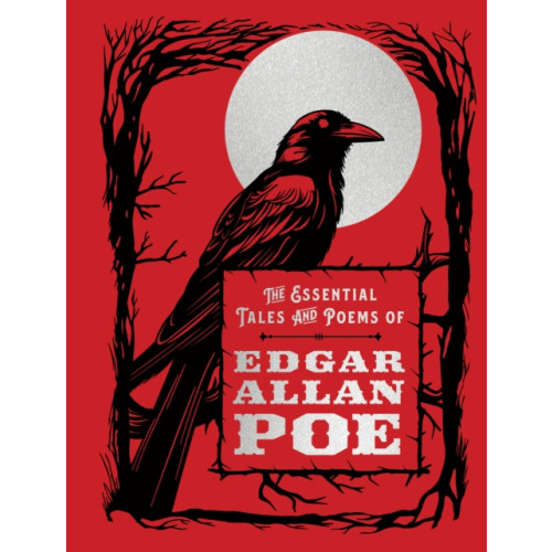 Quarto Publishing Group USA Inc The Essential Tales and Poems of Edgar Allan Poe (inbunden, eng)