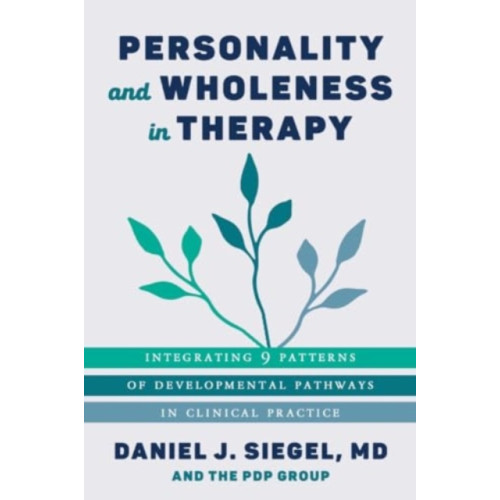 WW Norton & Co Personality and Wholeness in Therapy (häftad, eng)