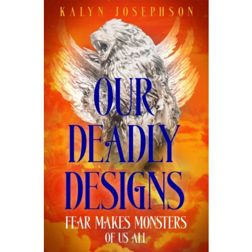 Kalyn Josephson Our Deadly Designs (pocket, eng)
