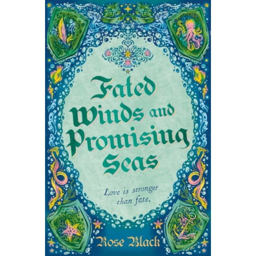 Rose Black Fated Winds and Promising Seas (häftad, eng)