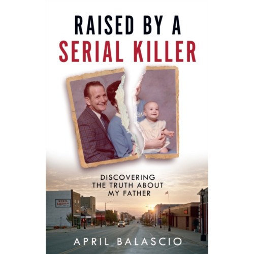 HarperCollins Publishers Raised by a Serial Killer (inbunden, eng)
