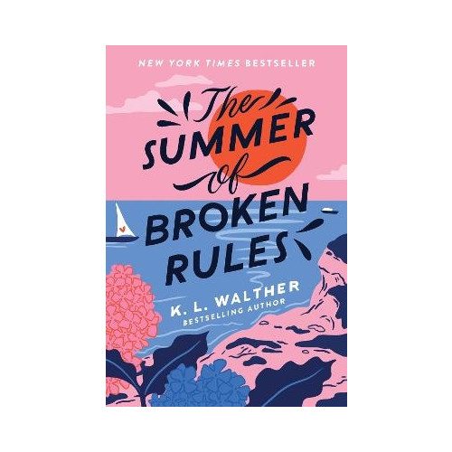 K. L. Walther The Summer of Broken Rules (pocket, eng)