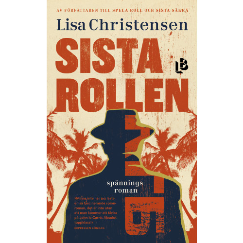 Louise Bäckelin Förlag Sista rollen (pocket)