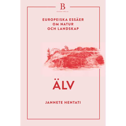 Jannete Hentati Älv (inbunden)