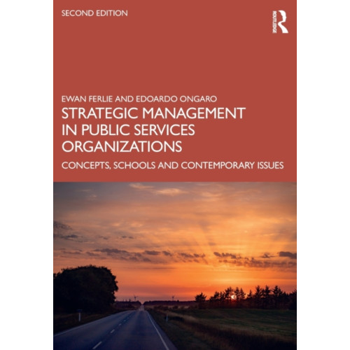 Taylor & francis ltd Strategic Management in Public Services Organizations (häftad, eng)