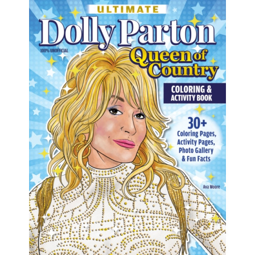 Design Originals Ultimate Dolly Parton Queen of Country Coloring Book (häftad, eng)