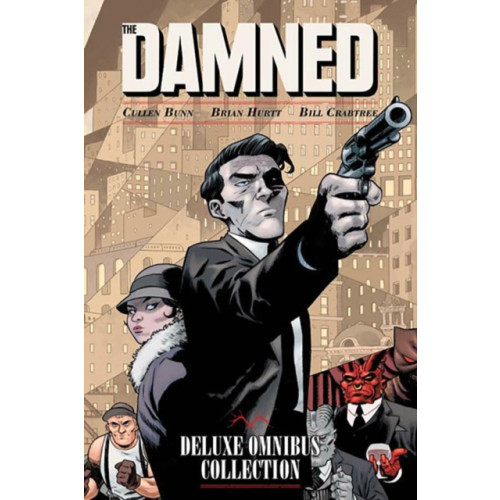 Oni Press,US The Damned Deluxe Omnibus Collection (inbunden, eng)