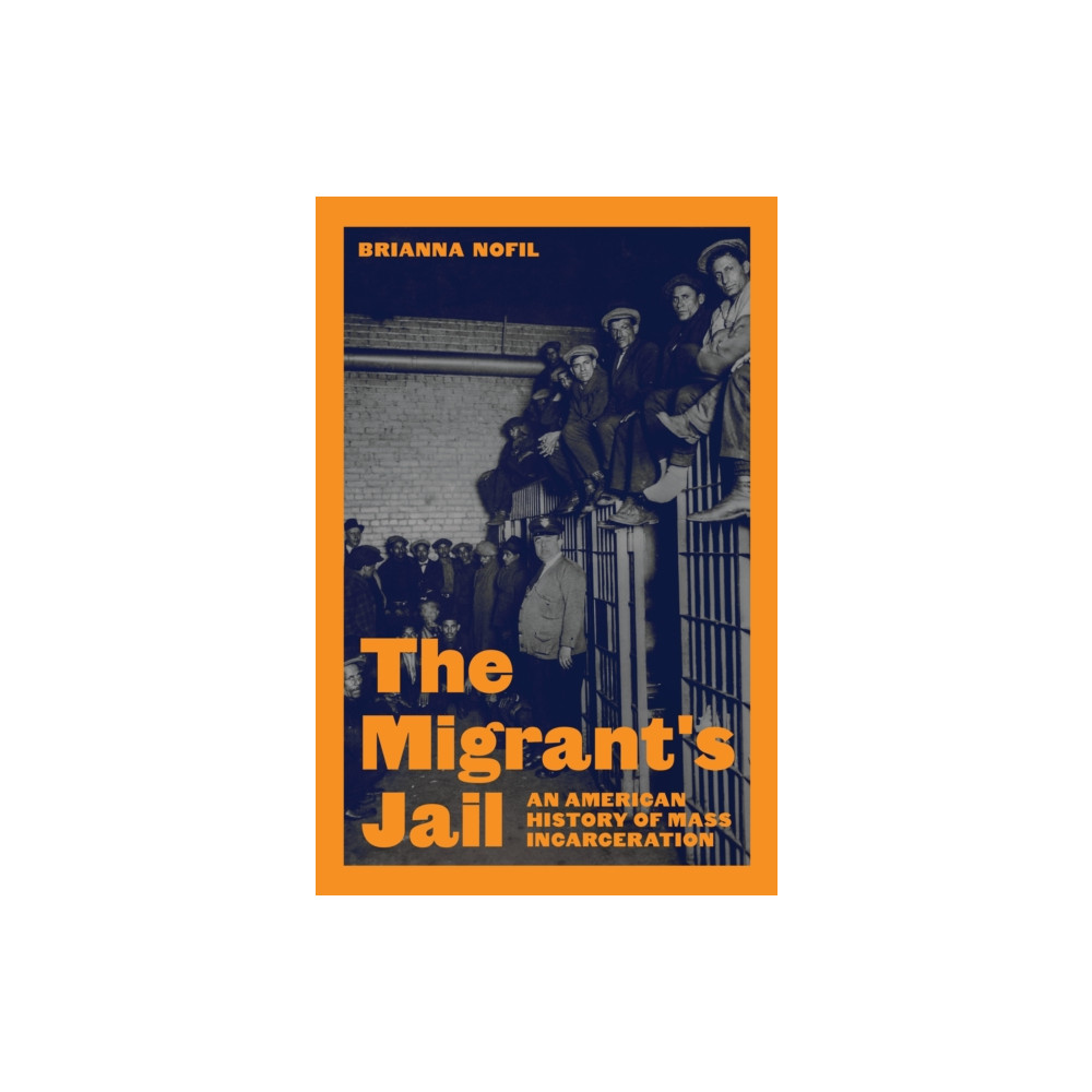 Produktbild för The Migrant's Jail (inbunden, eng)