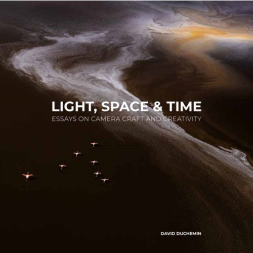 Rocky Nook Light, Space, and Time (häftad, eng)