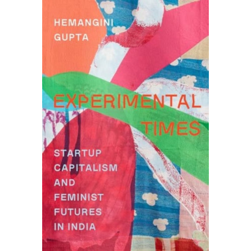 University of california press Experimental Times (häftad, eng)