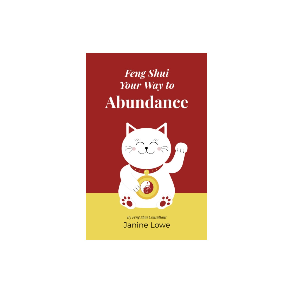 Produktbild för Feng Shui Your Way to Abundance (häftad, eng)
