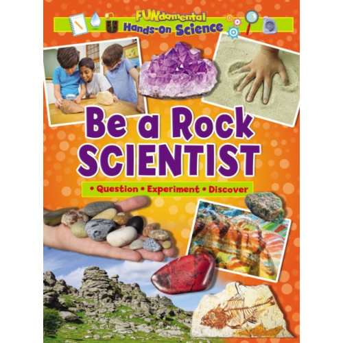 Ruby Tuesday Books Ltd Be a Rock Scientist (häftad, eng)