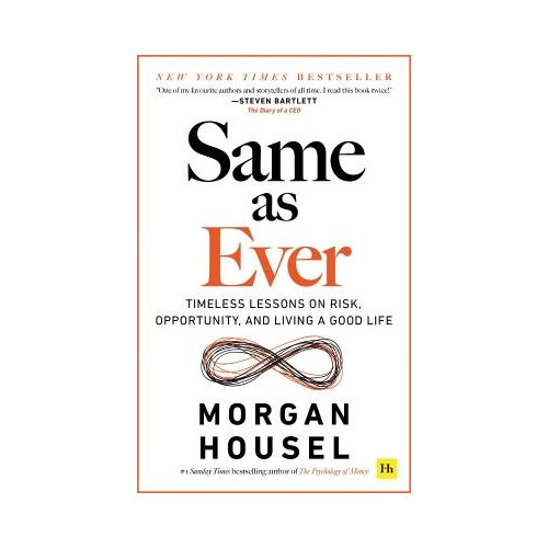 Morgan Housel Same as Ever (häftad, eng)