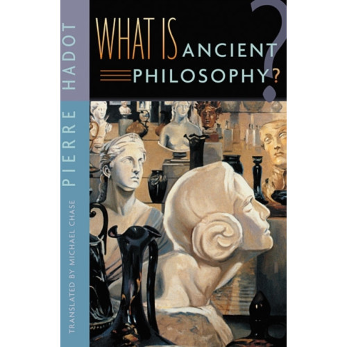 Harvard university press What Is Ancient Philosophy? (häftad, eng)