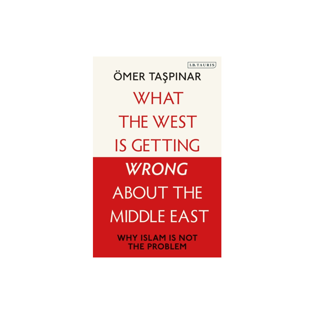 Produktbild för What the West is Getting Wrong about the Middle East (häftad, eng)