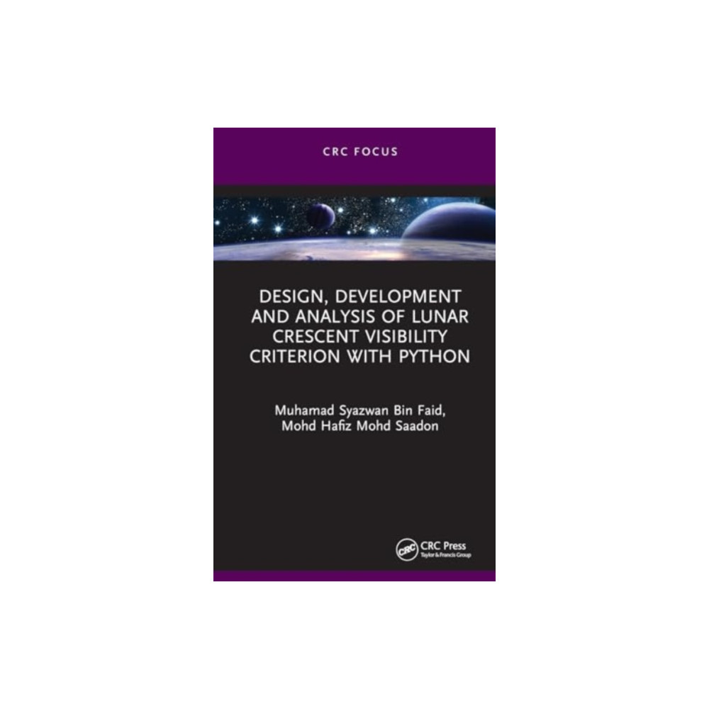Produktbild för Design, Development and Analysis of Lunar Crescent Visibility Criterion With Python (inbunden, eng)