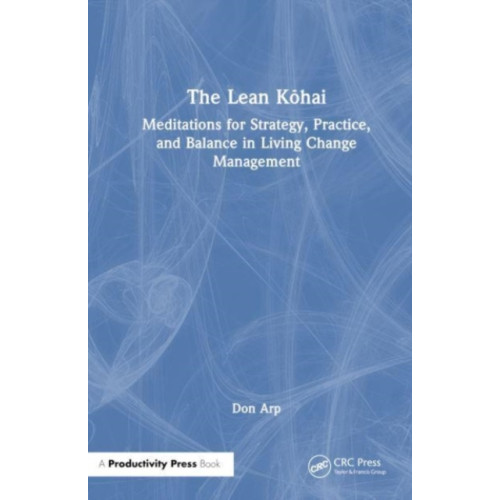 Taylor & francis ltd The Lean Kohai (häftad, eng)