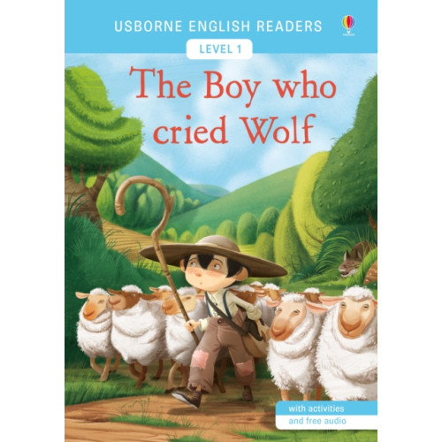 Usborne Publishing Ltd The Boy who cried Wolf (häftad, eng)