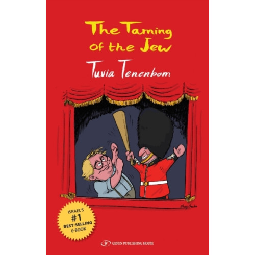 Gefen Publishing House The Taming of the Jew (häftad, eng)