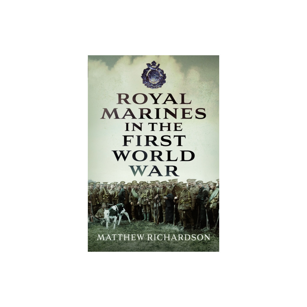 Produktbild för Royal Marines in the First World War (inbunden, eng)