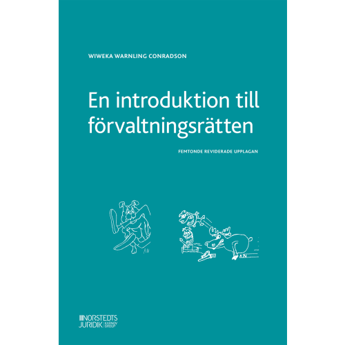 Wiweka Warnling Conradson En introduktion till förvaltningsrätten (häftad)