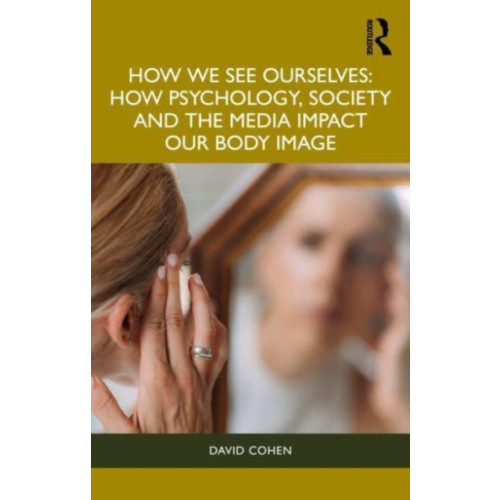 Taylor & francis ltd How We See Ourselves (häftad, eng)
